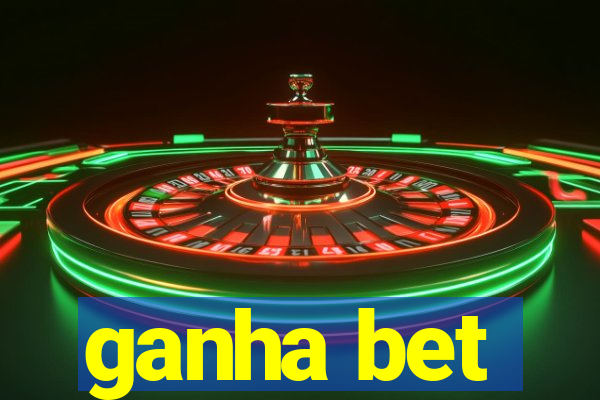 ganha bet